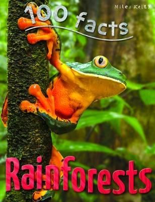 100 Facts: Rainforest