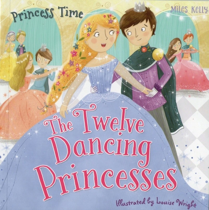 Princess Time 16: The Twelve Dancing Princesses