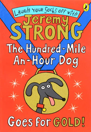 Hundred Mile an Hour Dog: Goes for gold!