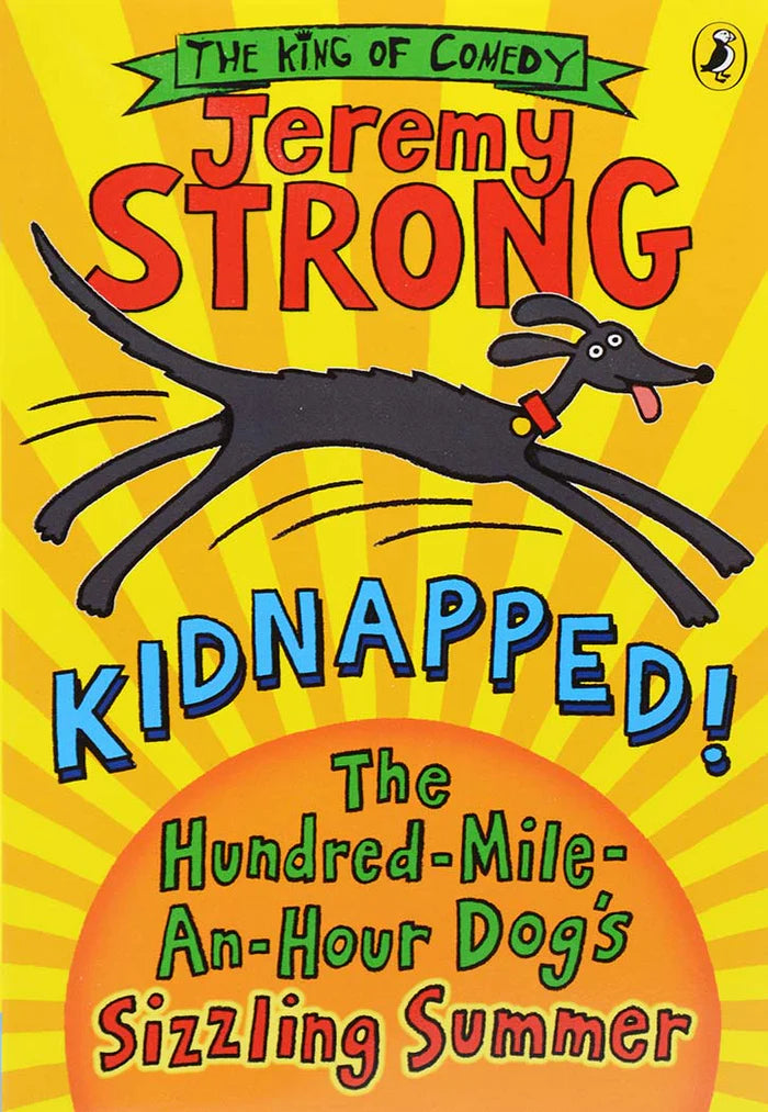 Hundred Mile an Hour Dog: Kidnapped: