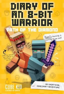Minecraft: Diary of an 8-Bit Warrior: Path of the Diamond (Book 4)