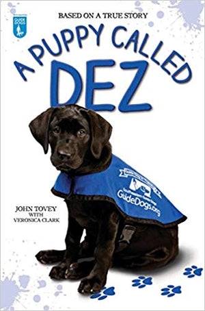 A Puppy called Dez - based on a true story