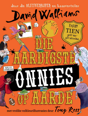 David Walliams: Aardigste Onnies op Aarde