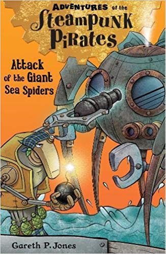 Adventures of the Steampunk Pirates: The Attack of the Giant Sea Spiders