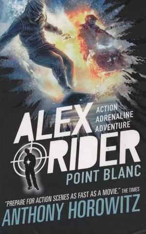 Alex Rider (2): Point Blanc