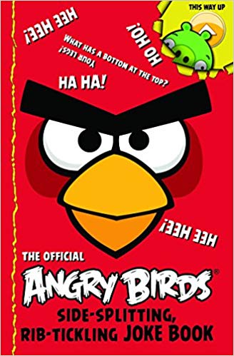 Angry Birds: Side-Splitting, Rib-Tickling Joke Book
