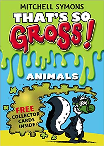 That's so Gross! - Animals