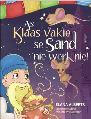 As Klaas Vakie se sand nie werk nie!