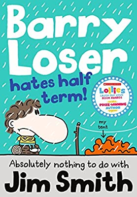 Barrry Loser hates half term!