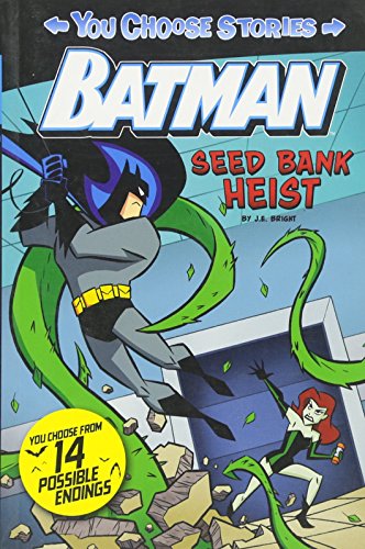 Batman: Seed Bank Heist