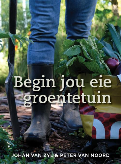 Begin jou eie Groentetuin