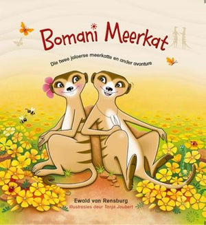 Bomani Meerkat: Die twee jaloerse meerkatte en ander avonture