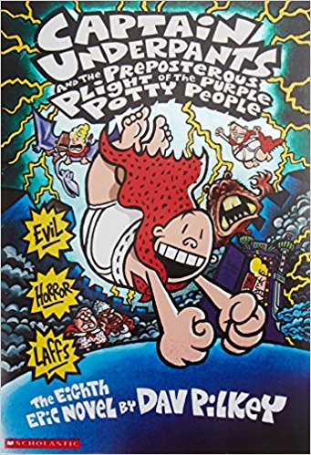 Captain Underpants (8): Preposterous Plight of the Purple Potty People