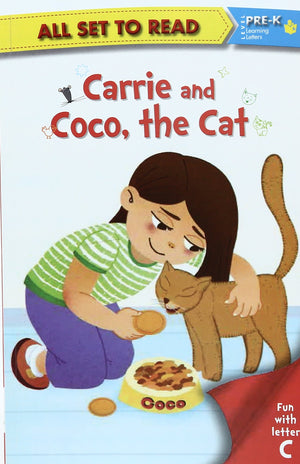 All set to Read: Level Pre-K: Carrie and Coco, the Cat (Letter C)