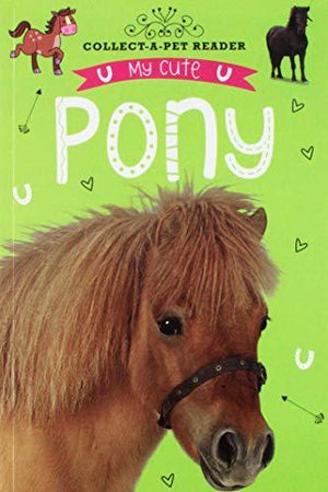 Collect-a-pet Reader - My Cute Pony