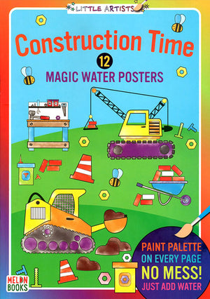 Little Artists: Construction time! (Magic Water Book)