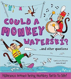 Could a Monkey Waterski? (Picture flat)
