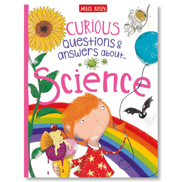 Curious Questions & Answers: About Science