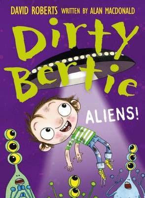 Dirty Bertie - Aliens!