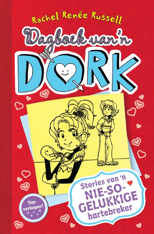 Dagboek van 'n dork 6: Stories van 'n nie-so-gelukkige hartebreker