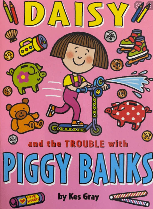 Daisy and the Trouble with Piggy Banks
