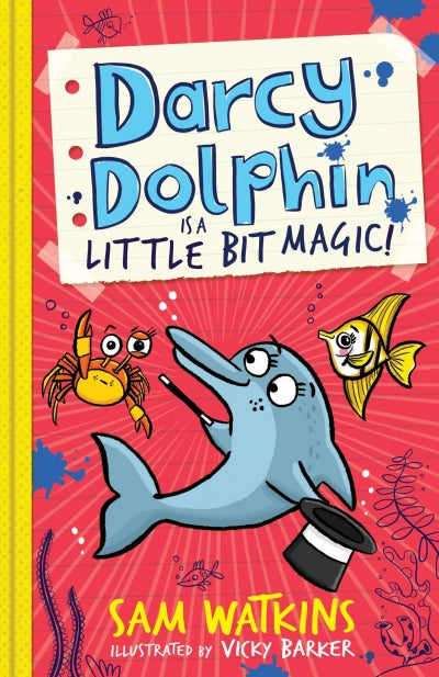 Darcy Dolphin is a Little bit Magic!