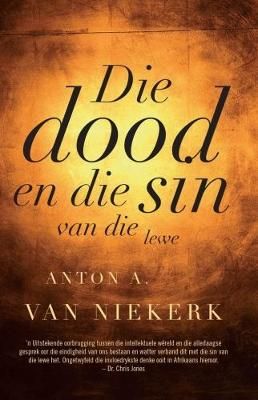 Dood en die Sin van die lewe, Die