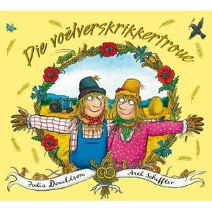 Voelverskrikkertroue, Die (Julia Donaldson)