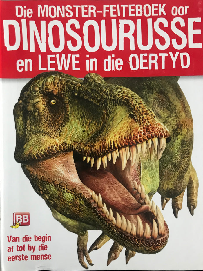 Monster-feiteboek oor dinosourusse en lewe in die oertyd, Die