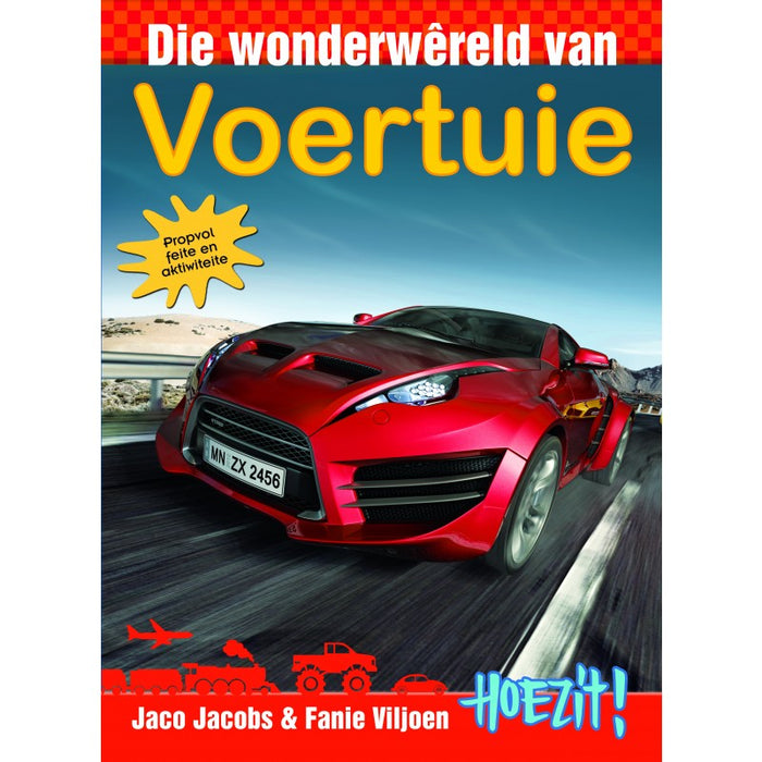 Hoezit: Die wonderwereld van Voertuie