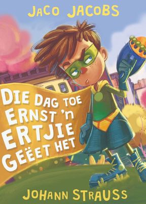 Dag toe Ernst 'n ertjie geeet het, Die