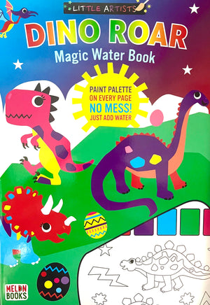 Little Artists: Dino Roar! (Magic Water Book)