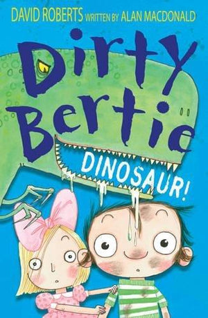 Dirty Bertie - Dinosaur!