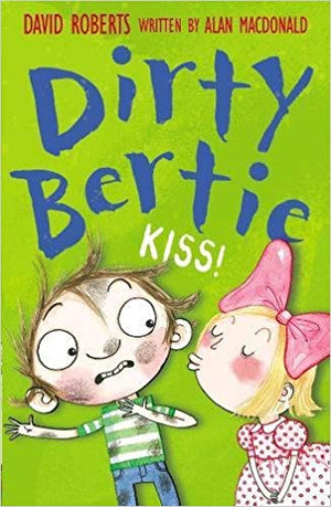 Dirty Bertie - Kiss!