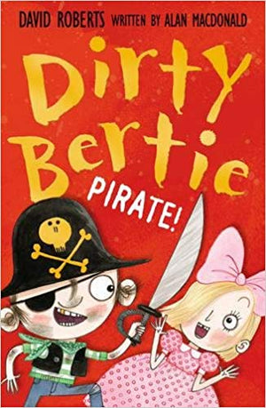 Dirty Bertie - Pirate!