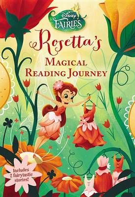 Disney Fairies - Rosetta's - Magical Reading Journey