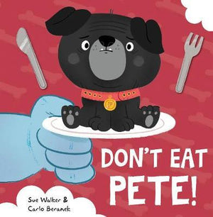 Don't Eat Pete! (Picture Flat)