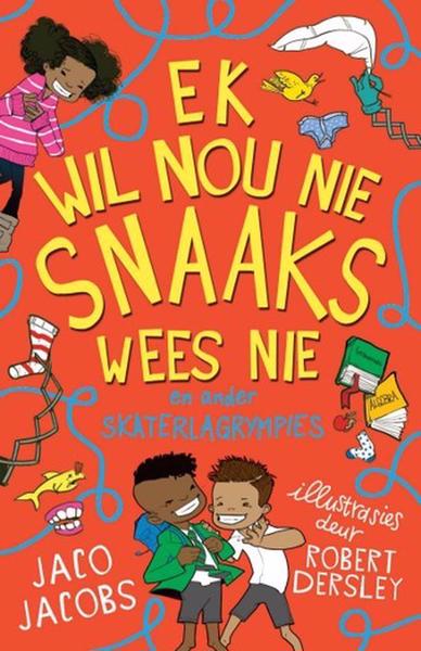 Ek Wil Nou Nie Snaaks Wees Nie