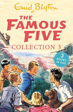 Enid Blyton: Famous Five Collection 3