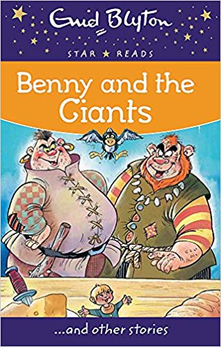 Enid Blyton: Benny and the Giants