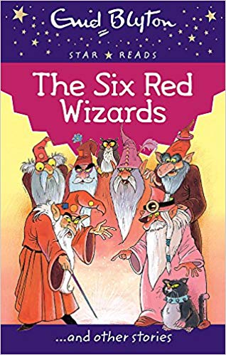 Enid Blyton: The Six Red Wizards