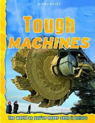 Tough Machines: Explore your world