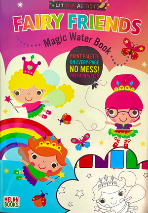 Little Artists: Fairy Friends (Magic Water Book)