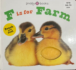 F is for Farm (Touch and Feel)