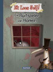 Ek Lees Self: Die Fluitspeler Van Hamelin