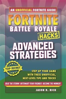 Fortnite Battle Royale Hacks: Advanced Strategies