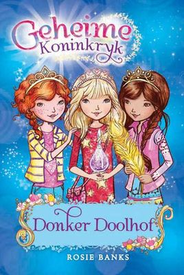 Geheime Koninkryk: Donker Doolhof