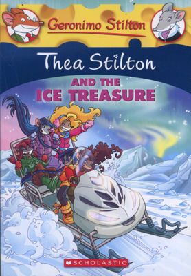 Thea Stilton: Thea Stilton and the Ice Treasure