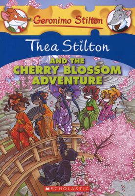 Thea Stilton: Thea Stilton and the Cherry Blossom Adventure
