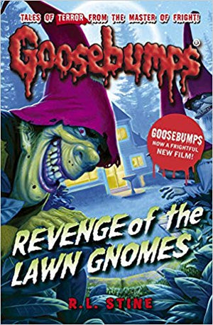 Goosebumps: Revenge of the Lawn Gnomes